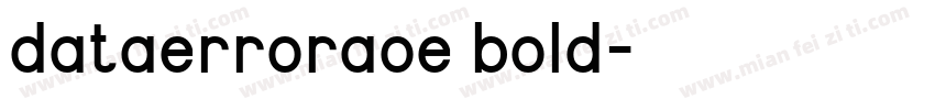 dataerroraoe bold字体转换